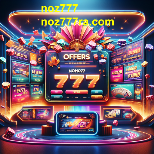 Descubra as Ofertas Imperdíveis no Noz777!